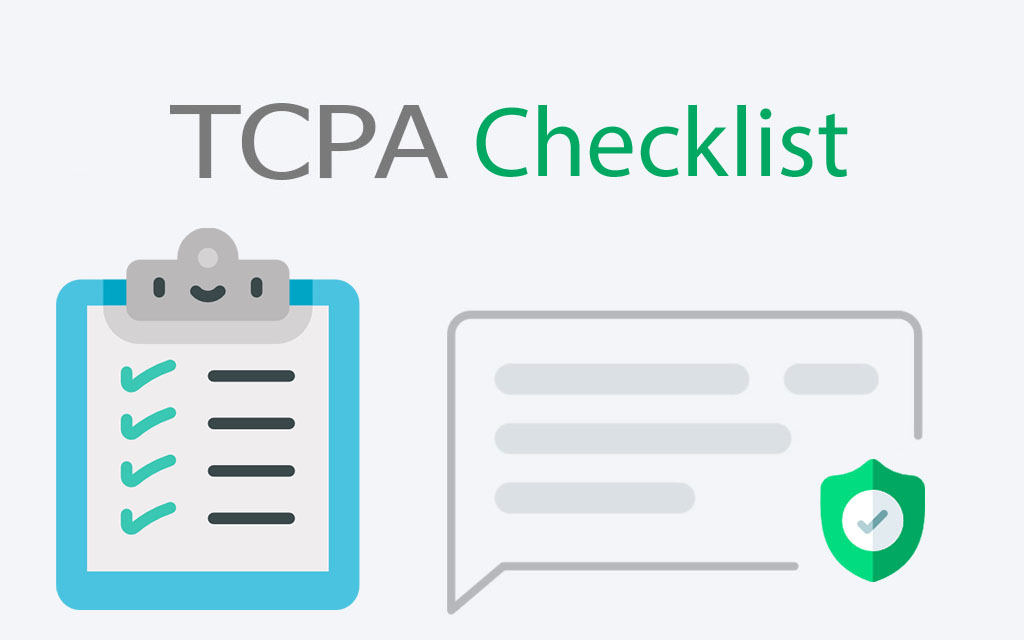 TCPA compliance checklist for collecting mobile phone numbers from your